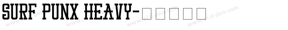 Surf Punx Heavy字体转换